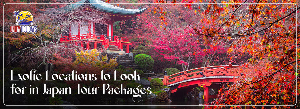 Exotic Locations to Look for in Japan Tour Packages